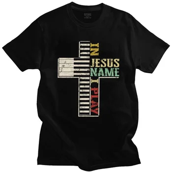 Retro, Em Nome de Jesus, eu Jogo T-Shirt dos Homens de Manga Curta, Música Cristã Camiseta Cristo da Cruz Piano Amante T-shirt de Algodão Tee Superior Dom