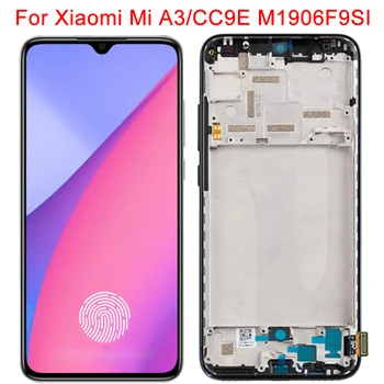 Original Mi A3 LCD Para Xiaomi CC9E Apresentar Com Quadro de MiA3 M1906F9SI M1906F9SH LCD da Tela de Toque Substituição do Painel 6.01