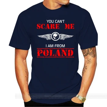 Venda quente de Moda que VOCÊ NÃO PODE ME ASSUSTAR eu SOU DA POLÔNIA Mulheres polonês Patriótica T-shirt T-Shirt