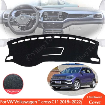 A VW Volkswagen cruz-T T cruz C11 2018 ~ 2022 2019 2020 Tampa do Painel de controle painel de Bordo Tapete de Carpete Almofada de Sol Sombra Tapete Acessórios