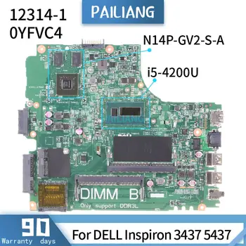 CN-0YFVC4 Para DELL Inspiron 3437 5437 12314-1 0YFVC4 SR170 N14P-GV2-S-A2 placa principal do computador Portátil DDR3 placa-mãe testada OK