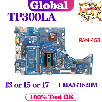 KEFU TP300LA placa-mãe Para ASUS TP300L TP300LD TP300LJ Q302L Q302LA Laptop placa-Mãe I3 I5 I7 4GB/RAM UMA/GT820M