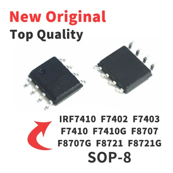 10PCS IRF F7410G F8707G F8721G F7401 F7402 F7403 TRPBF GTRPBF SOP8 Chip IC Nova Marca Original
